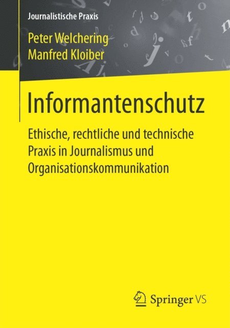 Manfred Kloiber, Peter Welchering - Informantenschutz, E-bok