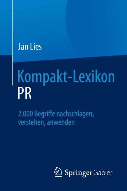 Jan Lies - Kompakt-Lexikon PR, E-bok