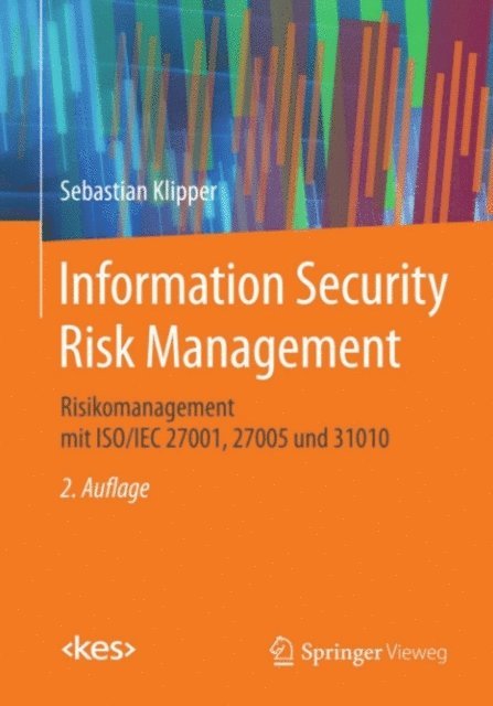 Sebastian Klipper - Information Security Risk Management, E-bok