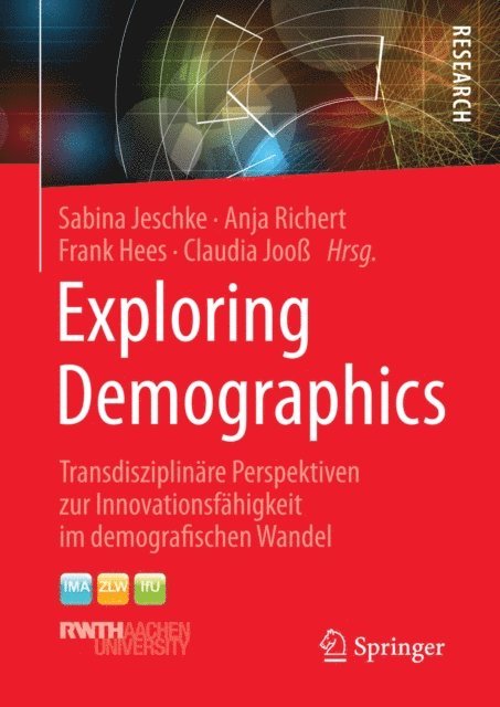 Claudia Joo, Frank Hees, Anja Richert, Sabina Jeschke - Exploring Demographics, E-bok
