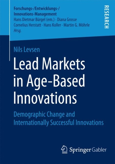 Nils Levsen - Lead Markets in Age-Based Innovations, E-bok