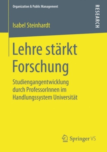 Isabel Steinhardt - Lehre stärkt Forschung, E-bok
