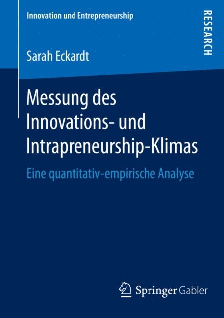 Sarah Eckardt - Messung des Innovations- und Intrapreneurship-Klimas, E-bok