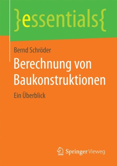 Bernd Schroder - Berechnung von Baukonstruktionen, E-bok