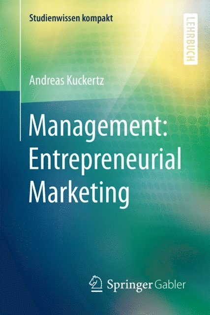 Andreas Kuckertz - Management: Entrepreneurial Marketing, E-bok