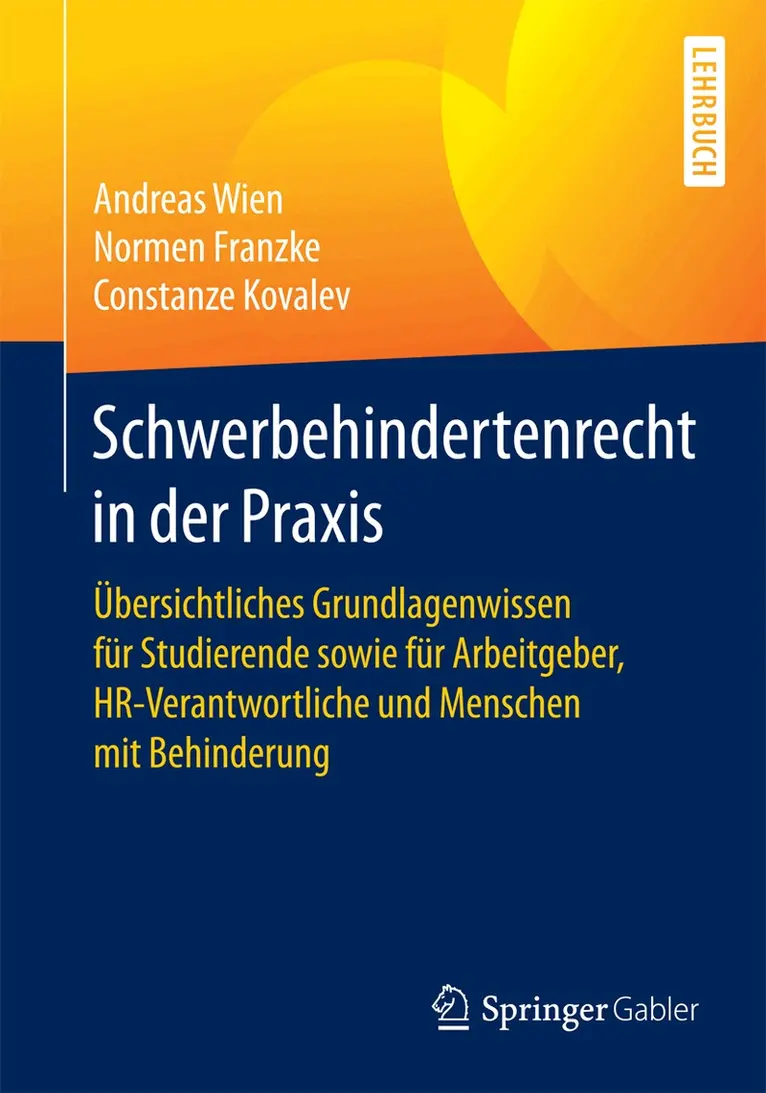 Andreas Wien, Normen Franzke, Constanze Kovalev - Schwerbehindertenrecht in der Praxis, Häftad. Tillgänglighet: Lägg i varukorg
