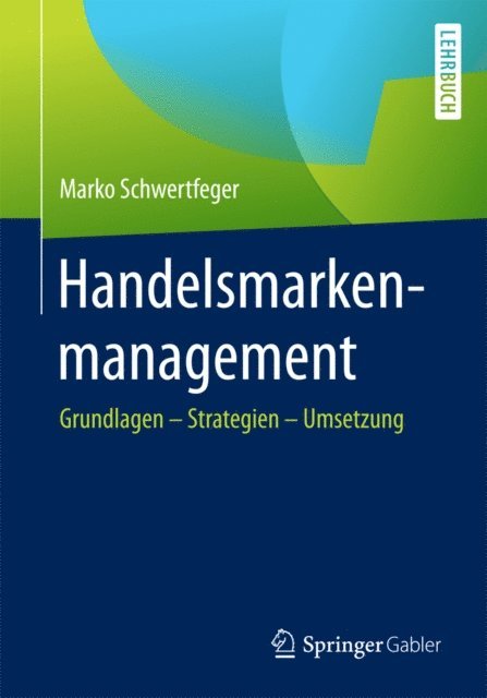 Marko Schwertfeger - Handelsmarkenmanagement, E-bok
