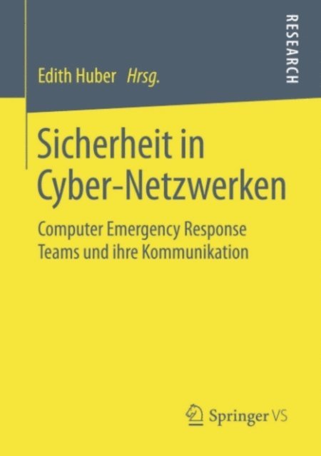Edith Huber - Sicherheit in Cyber-Netzwerken, E-bok