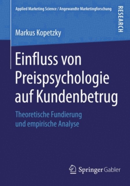 Markus Kopetzky - Einfluss von Preispsychologie auf Kundenbetrug, E-bok