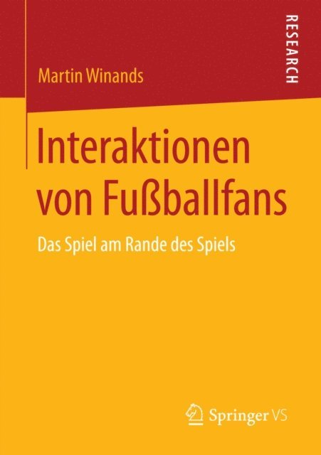 Martin Winands - Interaktionen von Fußballfans, E-bok