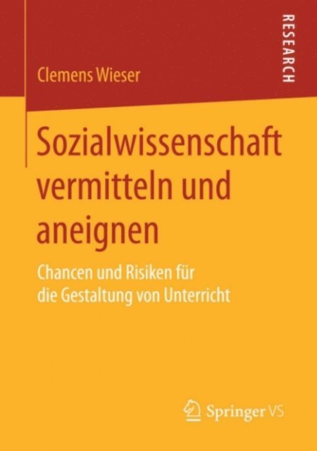 Clemens Wieser - Sozialwissenschaft vermitteln und aneignen, E-bok