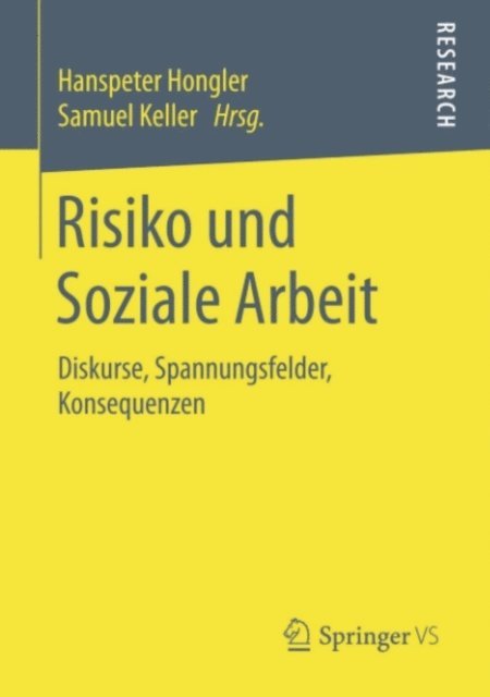 Samuel Keller, Hanspeter Hongler - Risiko und Soziale Arbeit, E-bok