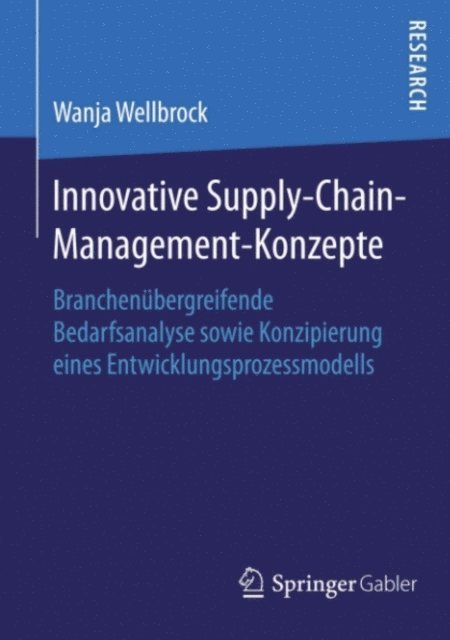 Wanja Wellbrock - Innovative Supply-Chain-Management-Konzepte, E-bok