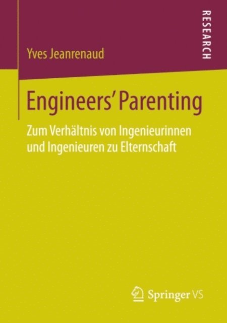 Yves Jeanrenaud - Engineers’ Parenting, E-bok