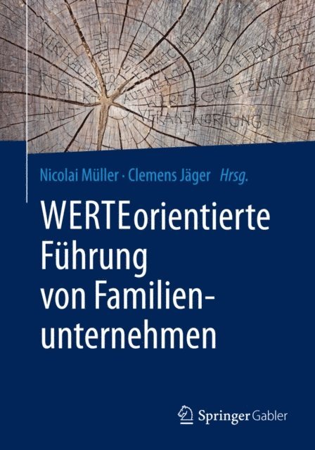 Clemens Jager, Nicolai Muller - WERTEorientierte Führung von Familienunternehmen, E-bok