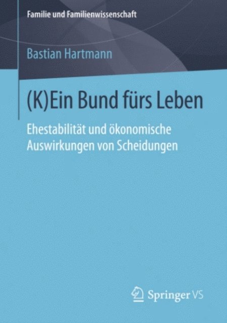 Bastian Hartmann - (K)Ein Bund fürs Leben, E-bok