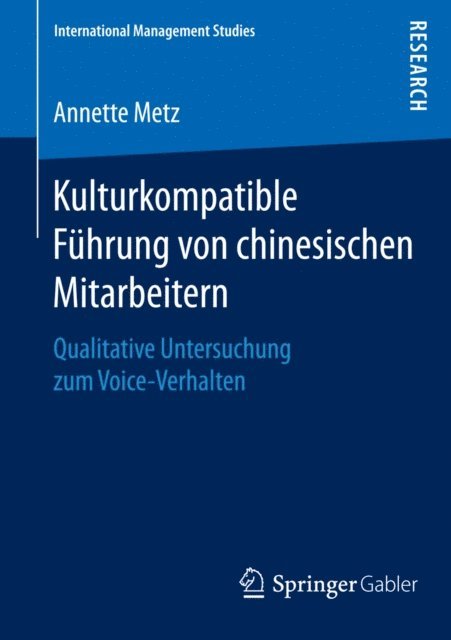 Annette Metz - Kulturkompatible Führung von chinesischen Mitarbeitern, E-bok