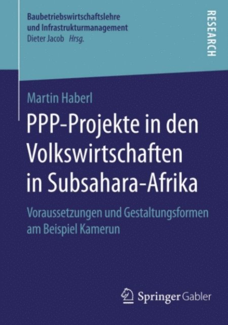Martin Haberl - PPP-Projekte in den Volkswirtschaften in Subsahara-Afrika, E-bok