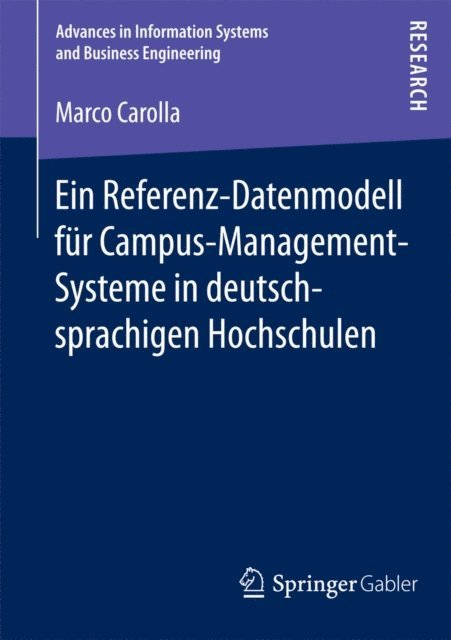Marco Carolla - Ein Referenz-Datenmodell für Campus-Management-Systeme in deutschsprachigen Hochschulen, E-bok