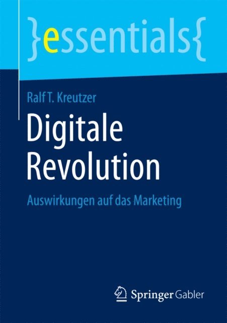 Ralf T. Kreutzer - Digitale Revolution, E-bok
