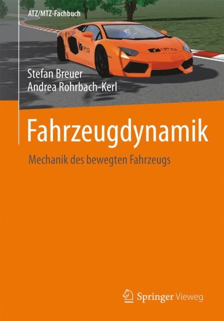 Andrea Rohrbach-Kerl, Stefan Breuer - Fahrzeugdynamik, E-bok