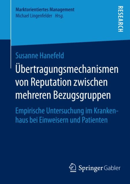 Susanne Hanefeld - Übertragungsmechanismen von Reputation zwischen mehreren Bezugsgruppen, E-bok