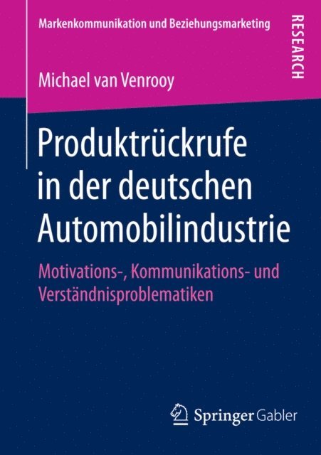 Michael van Venrooy - Produktrückrufe in der deutschen Automobilindustrie, E-bok