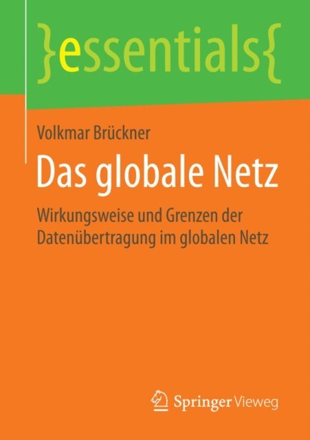 Volkmar Bruckner - Das globale Netz, E-bok