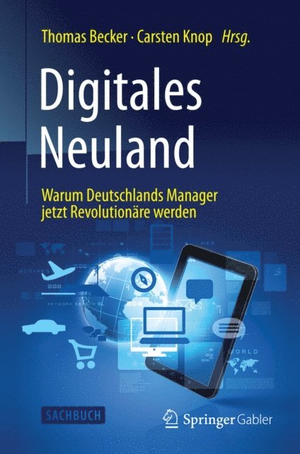 Carsten Knop, Thomas Becker - Digitales Neuland, E-bok
