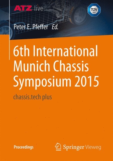 Peter Pfeffer - 6th International Munich Chassis Symposium 2015, E-bok