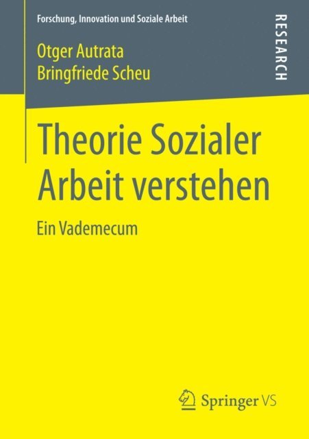 Bringfriede Scheu, Otger Autrata - Theorie Sozialer Arbeit verstehen, E-bok
