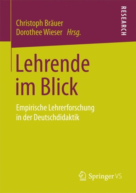 Dorothee Wieser, Christoph Brauer - Lehrende im Blick, E-bok
