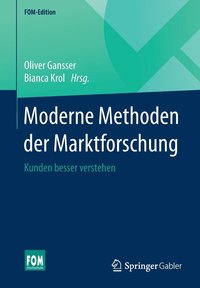 Moderne Methoden der Marktforschung