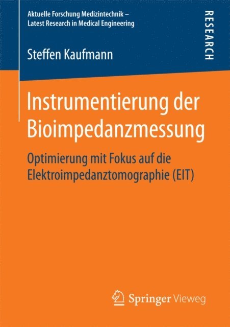 Steffen Kaufmann - Instrumentierung der Bioimpedanzmessung, E-bok