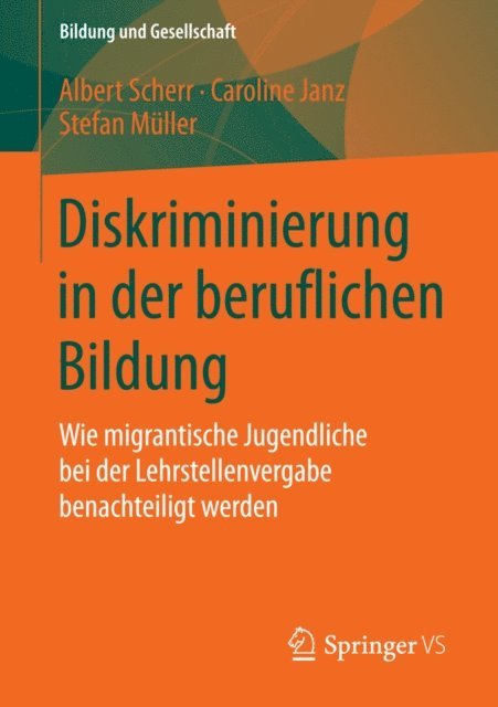 Stefan Muller, Caroline Janz, Albert Scherr - Diskriminierung in der beruflichen Bildung, E-bok