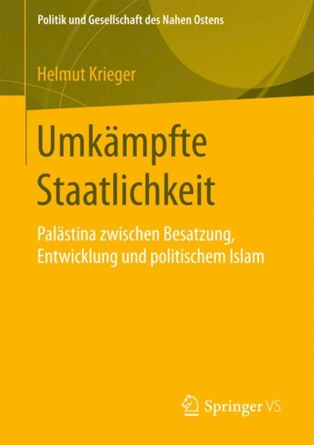 Helmut Krieger - Umkämpfte Staatlichkeit, E-bok