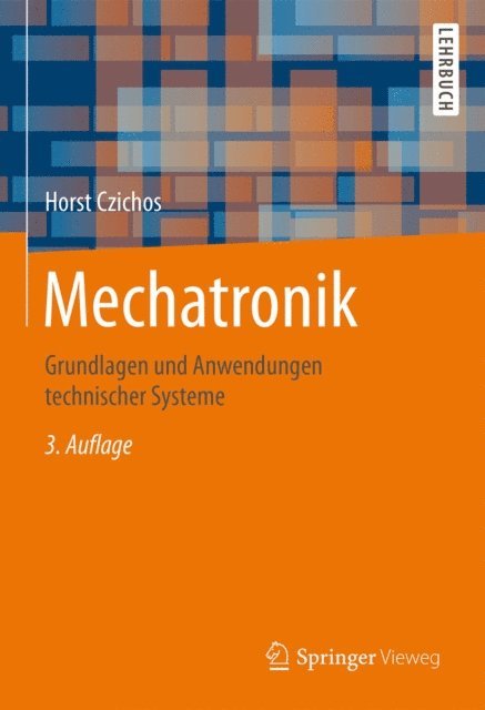 Horst Czichos - Mechatronik, E-bok