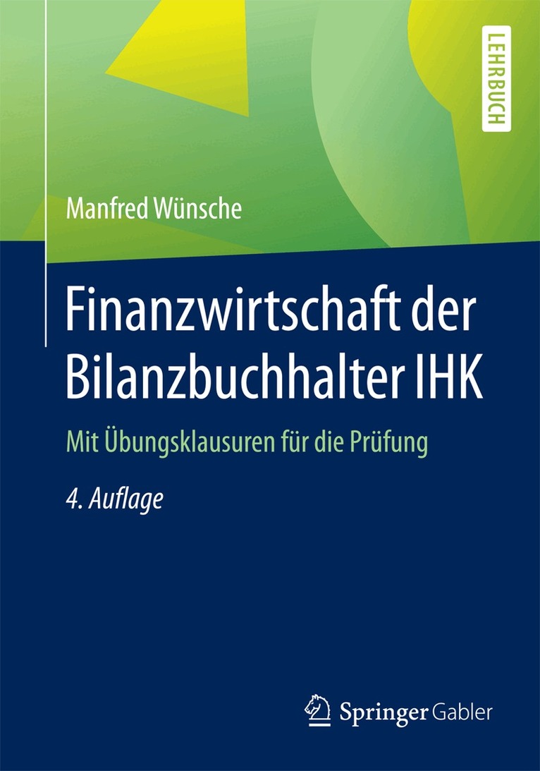 Manfred Wünsche - Finanzwirtschaft der Bilanzbuchhalter IHK, Häftad