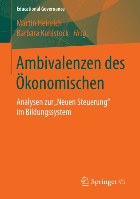 Barbara Kohlstock, Martin Heinrich - Ambivalenzen des Ökonomischen, E-bok
