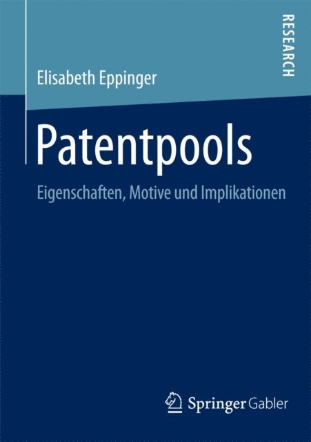 Elisabeth Eppinger - Patentpools, E-bok