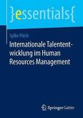 Internationale Talententwicklung Im Human Resources Management