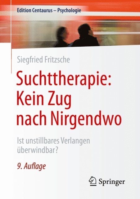 Suchttherapie: Kein Zug nach Nirgendwo