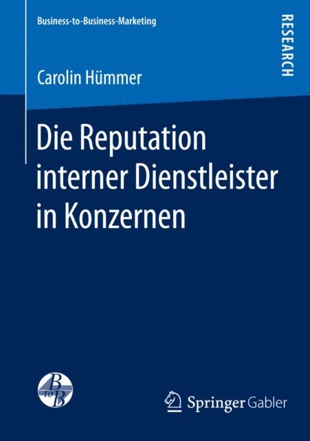 Carolin Hummer - Die Reputation interner Dienstleister in Konzernen, E-bok