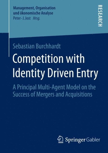 Sebastian Burchhardt - Competition with Identity Driven Entry, E-bok