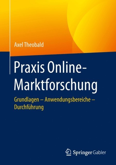 Axel Theobald - Praxis Online-Marktforschung, E-bok