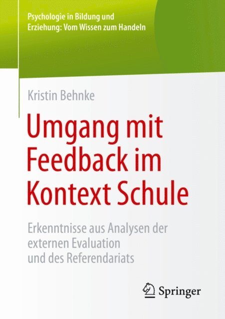 Kristin Behnke - Umgang mit Feedback im Kontext Schule, E-bok