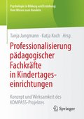 Professionalisierung pÿdagogischer Fachkrÿfte in Kindertageseinrichtungen