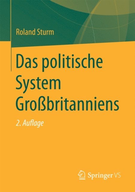Roland Sturm - Das politische System Großbritanniens, E-bok