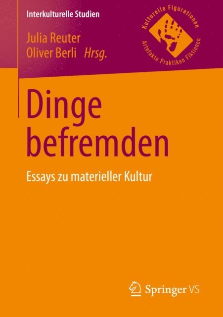 Oliver Berli, Julia Reuter - Dinge befremden, E-bok