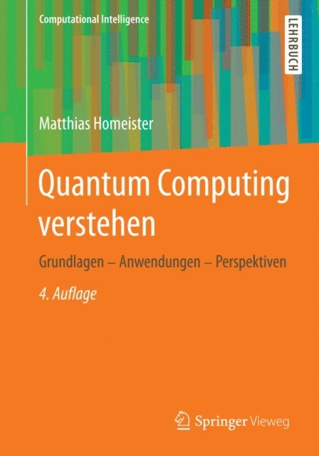 Matthias Homeister - Quantum Computing verstehen, E-bok